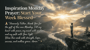 inspiration-monday-prayer-start-your-week-blessed